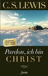 Pardon, ich bin Christ - C. S. Lewis - 9783038480884