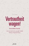 Vertrautheit wagen! - Ed Shaw - 9783038481485