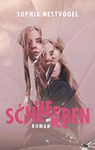 Scherben - Sophia Nestvogel - 9783038482345