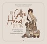 An Gottes Hand in den Tag - Timna Bucher ; Anne Löwen - 9783038482925