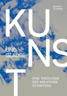 Kunst und Glaube - Makoto Fujimura - 9783038483106