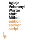 Wörter statt Möbel - Aglaja Veteranyi - 9783038530831