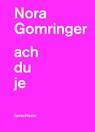 achduje - Nora Gomringer - 9783038531371