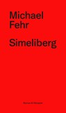 Simeliberg - Michael Fehr - 9783038531425
