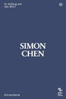 Im Anfang war das Wort - Simon Chen - 9783038531456