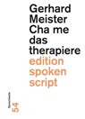 Cha me das therapiere - Gerhard Meister - 9783038532170