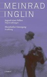 Jugend eines Volkes. Ehrenhafter Untergang - Meinrad Inglin - 9783038550815