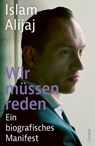 Wir müssen reden - Christine Loriol ; Islam Alijaj ; Christoph Keller - 9783038552659