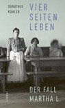 Vier Seiten Leben - Dorothee Kohler - 9783038553069