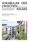 Vokabular des Zwischenraums - Angelika Juppien ; Richard Zemp - 9783038601548