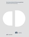 Das österreichische Parlamentsgebäude - Parlamentsdirektion der Republik Österreich - 9783038602989