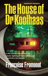 The House of Doctor Koolhaas - Francoise Fromonot - 9783038604075
