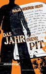 Das Jahr ohne Pit - Maja Gerber-Hess - 9783038642169