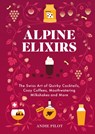 Alpine Elixirs - Andie Pilot - 9783038691594