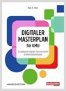 Digitaler Masterplan für KMU - Marc K. Peter - 9783038754725