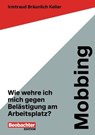 Mobbing - Irmtraud Bräunlich Keller - 9783038755340