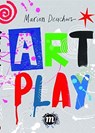 ART PLAY - Das Spiel mit Kunst - Marion Deuchars - 9783038761020