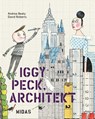 Iggy Peck, Architekt - Andrea Beaty - 9783038761570