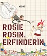 Rosie Rosin, Erfinderin - Andrea Beaty - 9783038761921
