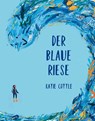 Der blaue Riese - Katie Cottle - 9783038761938