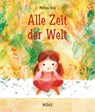 Alle Zeit der Welt - Marina Ruiz - 9783038763482