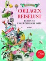 Collagen Reiselust - Maria Rivans - 9783038763741