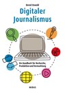 Digitaler Journalismus - Bernd Oswald - 9783038765165