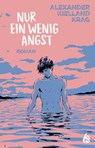 Nur ein wenig Angst - Alexander Kielland Krag - 9783038800835