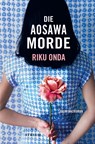 Die Aosawa-Morde - Riku Onda - 9783038820321