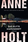 Das elfte Manuskript - Anne Holt - 9783038820482