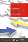Switzerland and the European Union - OESCH,  Matthias - 9783038910145