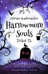 Harrowmore Souls (Band 2): Ticket 23 - Miriam Rademacher - 9783038961697