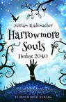 Harrowmore Souls (Band 4): Herbst 2040 - Miriam Rademacher - 9783038962526