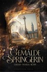 Die Gemäldespringerin - Sarah-Maria Köpf - 9783038963202