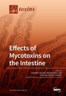 Effects of Mycotoxins on the Intestine - ISABELLE P. OSWALD - 9783038977827