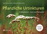 Pflanzliche Urtinkturen Pocket Guide - Roger Kalbermatten ; Hildegard Kalbermatten - 9783039022885