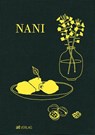 Nani - Lea Hürlimann ; Elsi Ragaz-Hemmi - 9783039023141
