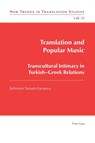 Translation and Popular Music - Sebnem Susam-Saraeva - 9783039118878