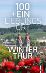 100+Ein Lieblingsort - Eliane Eisenring - 9783039130801