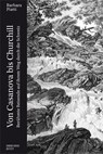 Von Casanova bis Churchill - Barbara Piatti - 9783039193493