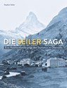 Die Seiler-Saga - Stephan Seiler - 9783039196067