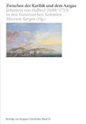 Zwischen der Karibik und dem Aargau - Museum Aargau - 9783039196357