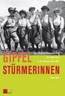Gipfelstürmerinnen - Tanja Wirz - 9783039197064