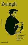 Zwingli - Franz Rueb - 9783039199181