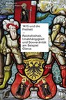 1415 und die Freiheit - Rolf Kamm - 9783039199259