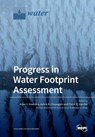 Progress in Water Footprint Assessment - Arjen Y. Hoekstra - 9783039210381