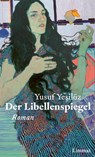 Der Libellenspiegel - Yusuf Yesilöz - 9783039260768