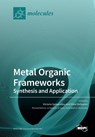 Metal Organic Frameworks - Victoria Samanidou - 9783039284863