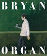 Bryan Organ - Charlotte Mullins ; Chris Stephens ; Tristram Hunt ; Jon Snow - 9783039422395