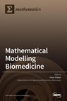 Mathematical Modelling in Biomedicine - Vitaly Volpert - 9783039434930
